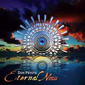 Album Don Peyote: Eternal Now With Hemi-sync®