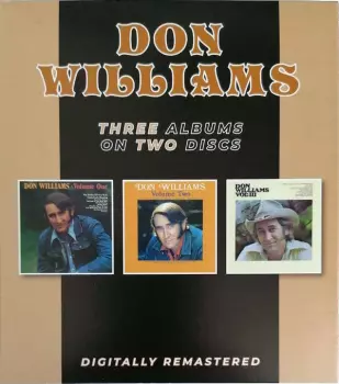 Don Williams: Volume One / Volume Two / Vol. III