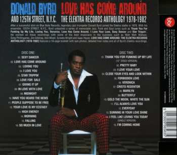 2CD Donald Byrd & 125th Street, N.Y.C.: Love Has Come Around (The Elektra Records Anthology 1978-1982) 632518