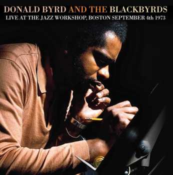 CD Donald Byrd Seven: Live At The Jazz Workshop, Boston September 4th 1973 546954