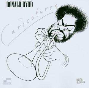 CD Donald Byrd: Caricatures 616759