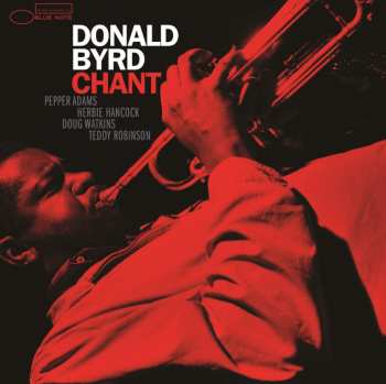 Album Donald Byrd: Chant