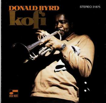 Album Donald Byrd: Kofi