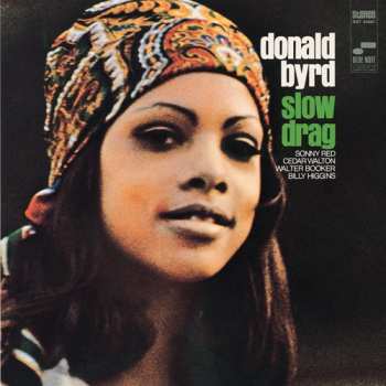 CD Donald Byrd: Slow Drag 614306