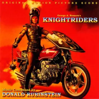 George A. Romero's Knightriders (Original Motion Picture Score)