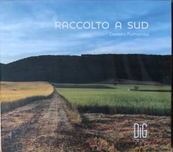 Album Donato Fumarola: Raccolto A Sud