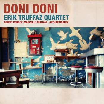 Erik Truffaz Quartet: Doni Doni