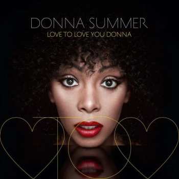 Album Donna Summer: Love To Love You Donna