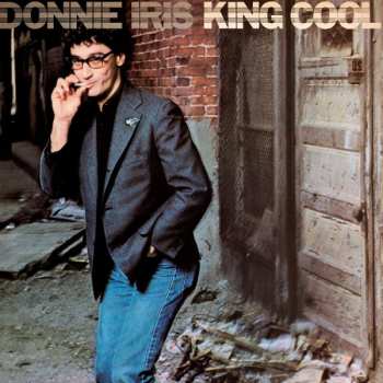 CD Donnie Iris And The Cruisers: King Cool 653665