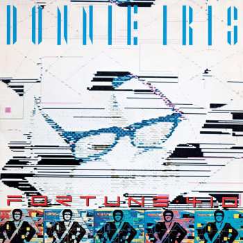 CD Donnie Iris: Fortune 410 115105