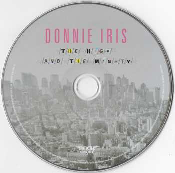 CD Donnie Iris And The Cruisers: The High And The Mighty 645308