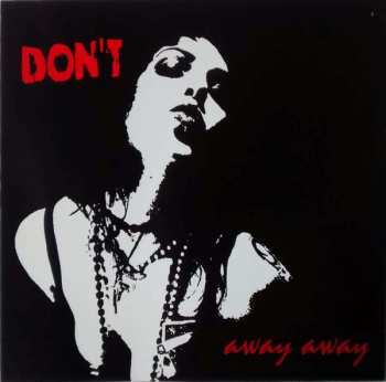 CD Don't: Away Away 645419