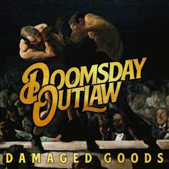 LP Doomsday Outlaw: Damaged Goods CLR | LTD 576373