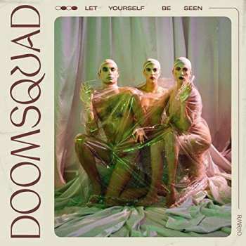 LP Doomsquad: Let Yourself Be Seen CLR 657797