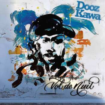 Dooz Kawa: Vol De Nuit