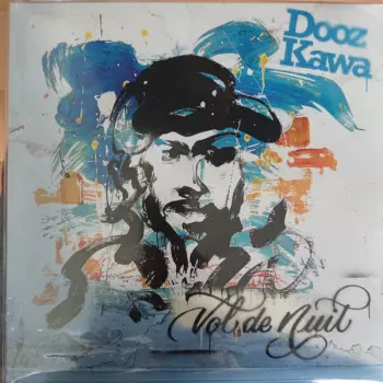 Dooz Kawa: Vol de nuit