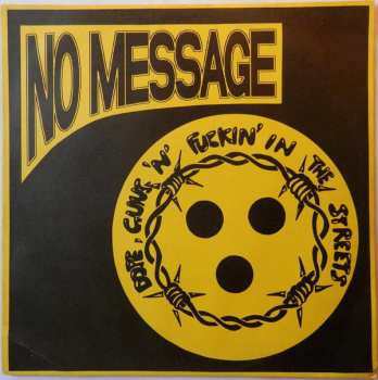 LP Dope, Guns N' Fuckin' In The Streets: No Message 43309