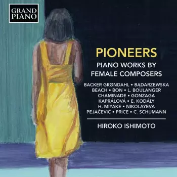 Dora Pejačević: Hiroko Ishimoto - Pioneers