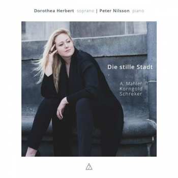 Album Dorothea / Peter Herbert: Dorothea Herbert - Die Stille Stadt