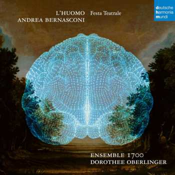 Album Dorothee Oberlinger: Andrea Bernasconi: L'huomo