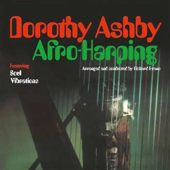 2LP Dorothy Ashby: Afro-Harping DLX 621669