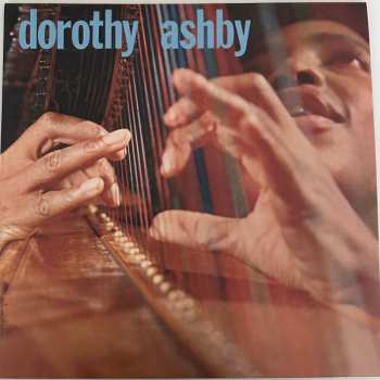 6LP/Box Set Dorothy Ashby: With Strings Attached, 1957-1965 DLX | LTD 454758