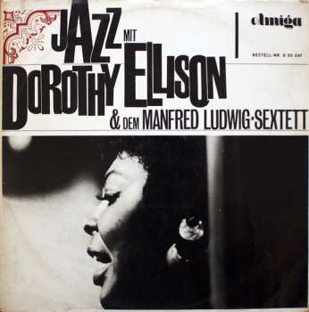 Album Dorothy Ellison: Jazz Mit Dorothy Ellison & Dem Manfred Ludwig-Sextett