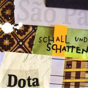 Dota Kehr: Schall Und Schatten