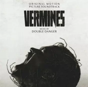 Double Danger: Vermines