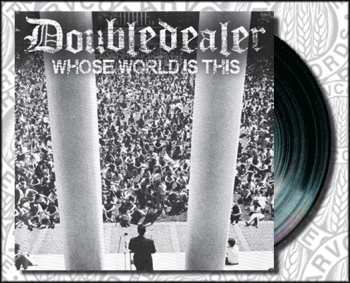 Album Doubledealer: Whose World Is This