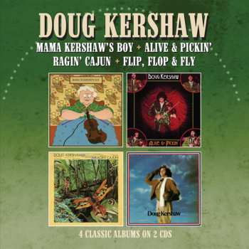 2CD Doug Kershaw: Mama Kershaw 642572