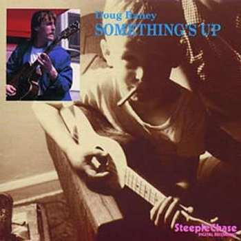 CD Doug Raney Quartet: Something's Up 364815