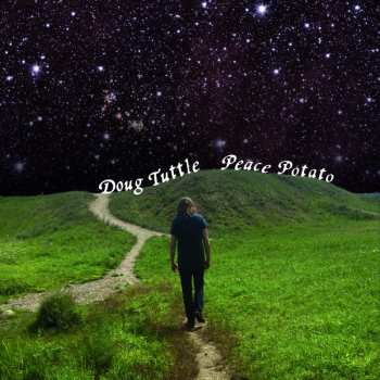 CD Doug Tuttle: Peace Potato 644340