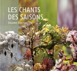 Album Douwe Eisenga: Les Chants Des Saisons