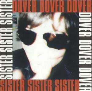 LP Dover: Sister CLR | LTD 613434