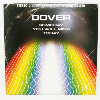 Album Dover: Someday You Will Miss Today