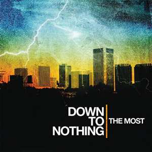 Album Down To Nothing: The Most