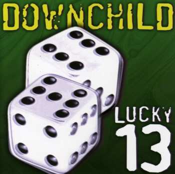 CD Downchild Blues Band: Lucky 13 592443