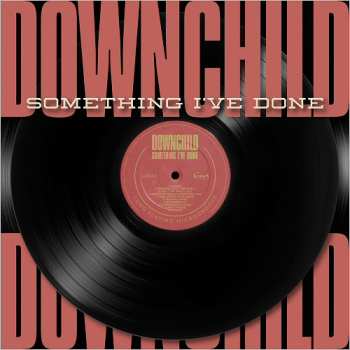 Album Downchild Blues Band: Something I've Done