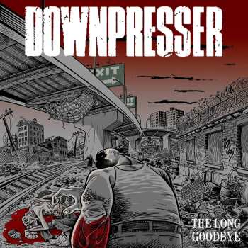 LP Downpresser: The Long Goodbye 640517