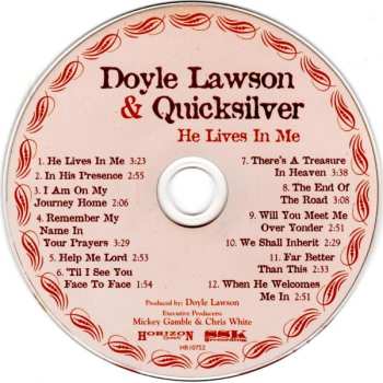 CD Doyle Lawson & Quicksilver: He Lives In Me 592975