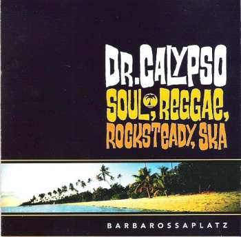 Album Dr. Calypso: Barbarossaplatz