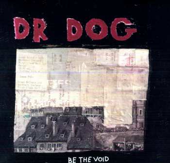 LP/CD Dr. Dog: Be The Void 419220