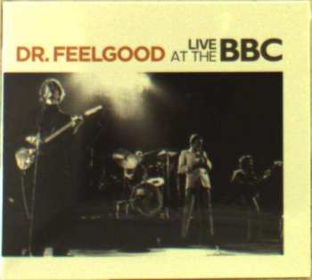 Album Dr. Feelgood: Live At The BBC 1974-5