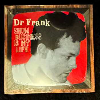 LP Dr. Frank: Show Business Is My Life 589224