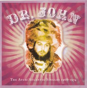 CD Dr. John: The Atco/Atlantic Singles 1968-1974 627505