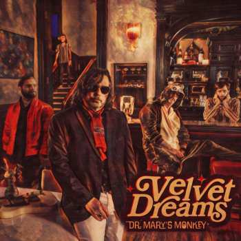 Dr. Mary's Monkey: Velvet Dreams