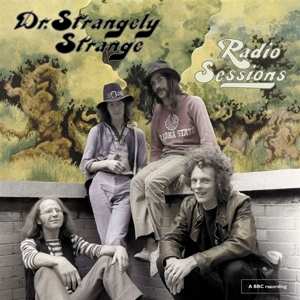 LP Dr. Strangely Strange: Radio Sessions 586802