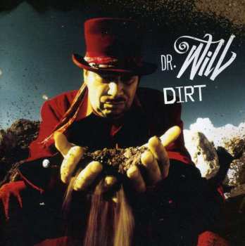 Album Dr. Will: Dirt