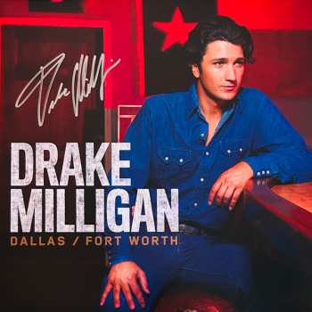 LP Drake Milligan: Dallas / Fort Worth 583635